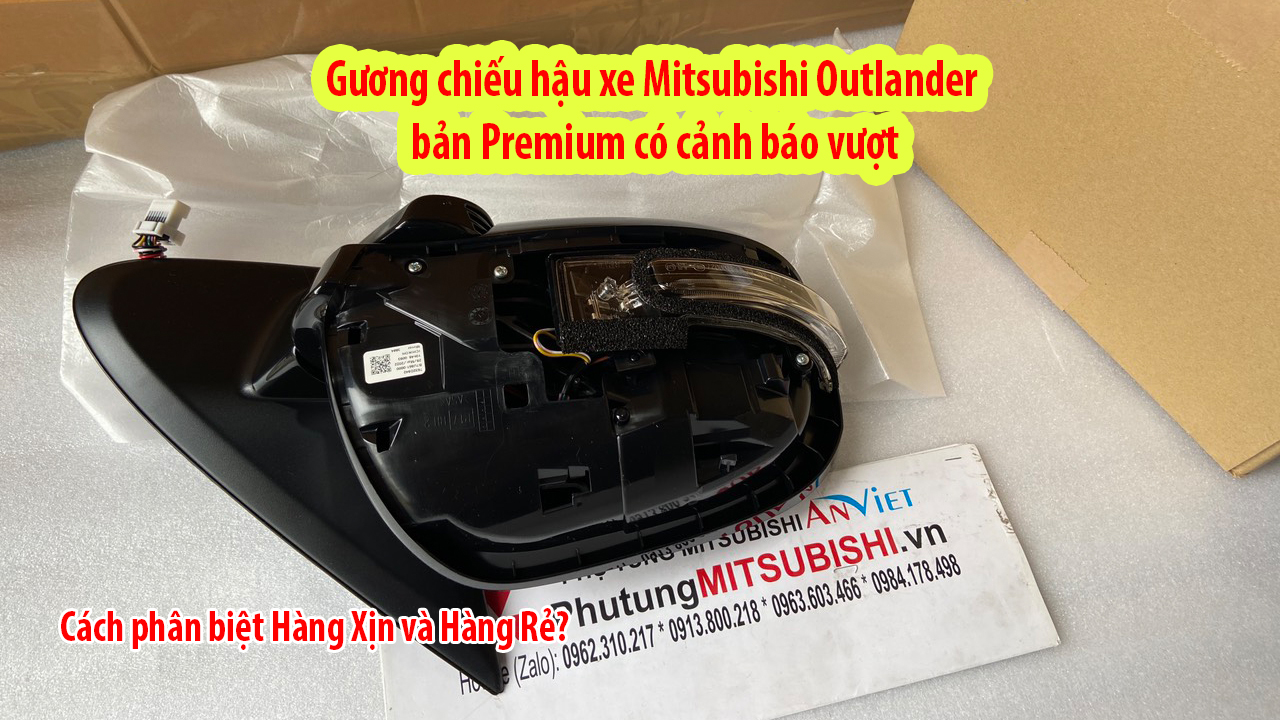 Gương chiếu hậu xe mitsubishi Outlander bản Premium có cảnh báo vượt