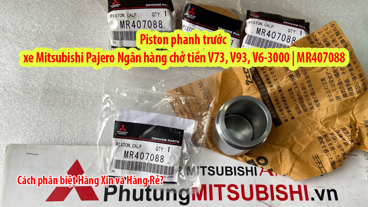 Piston phanh trước xe mitsubishi Pajero ngân hàng V73 V93