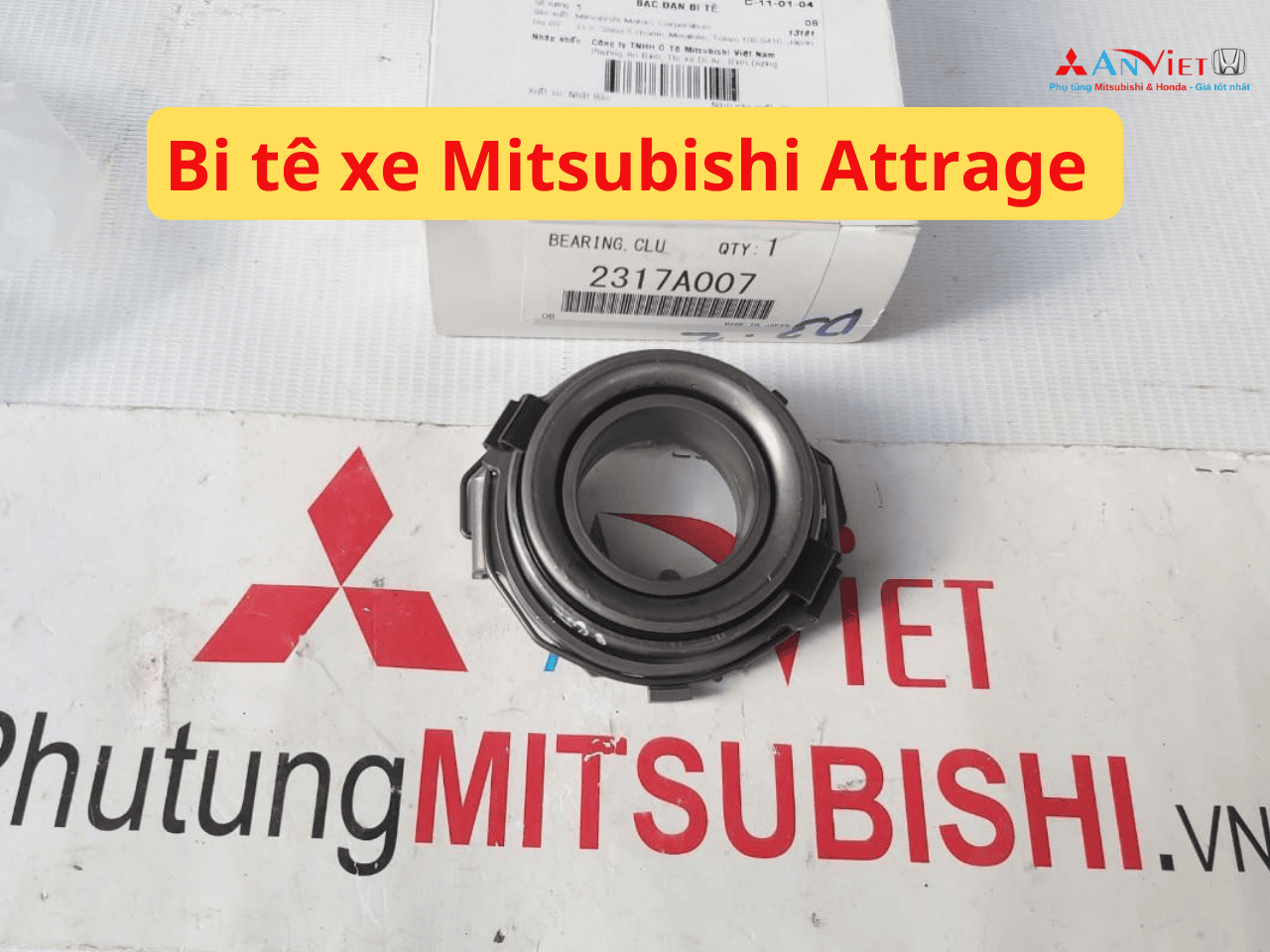 Bi tê xe Mitsubishi Attrage 