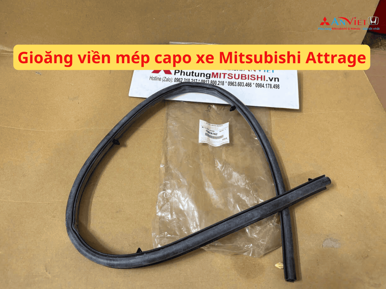 Gioăng viền mép capo xe Mitsubishi Attrage