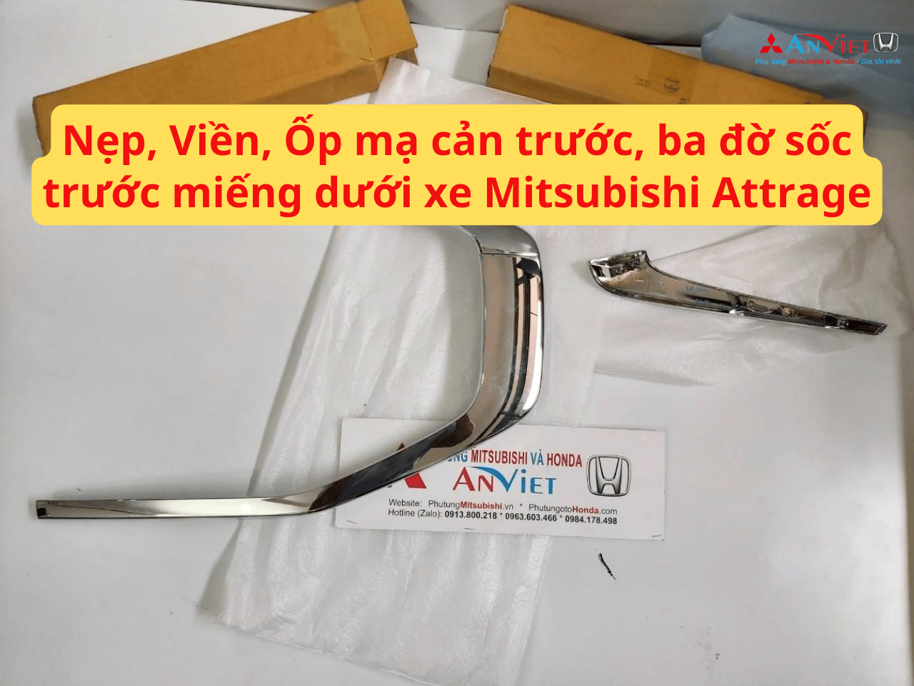 Nẹp, Viền, Ốp mạ cản trước, ba đờ sốc trước miếng dưới xe Mitsubishi Attrage