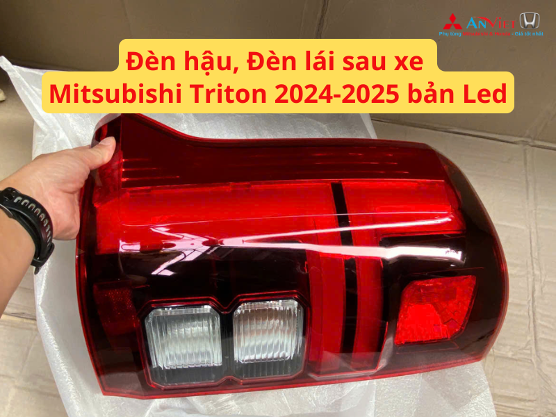 Đèn hậu, Đèn lái sau xe Mitsubishi Triton 2024-2025 bản Led