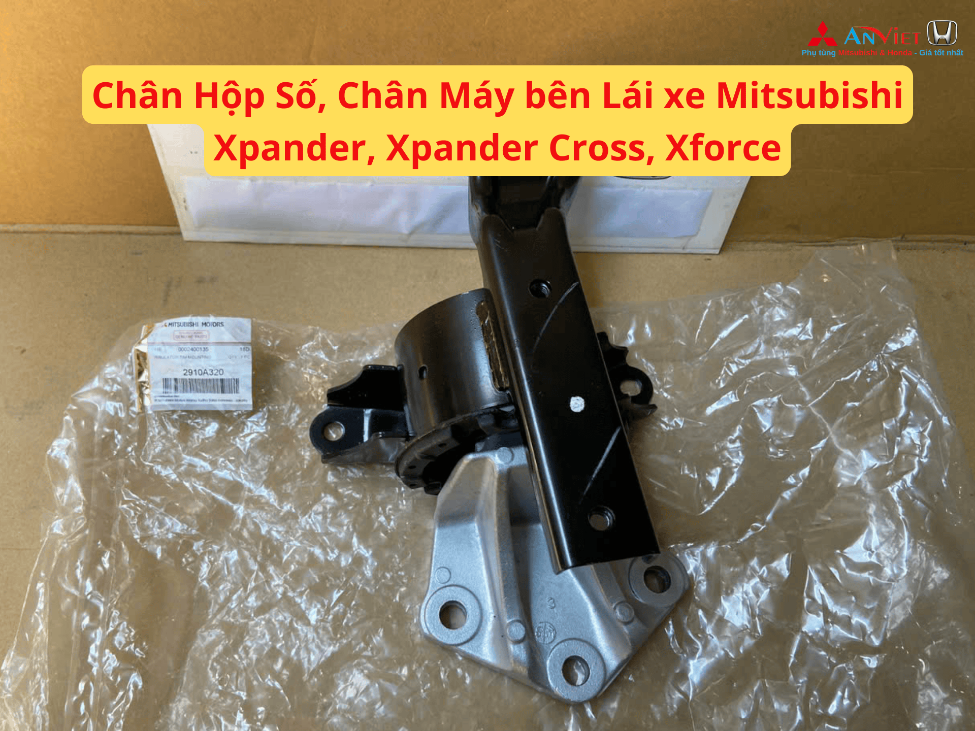 Chân Hộp Số, Chân Máy bên Lái xe Mitsubishi Xpander, Xpander Cross, Xforce