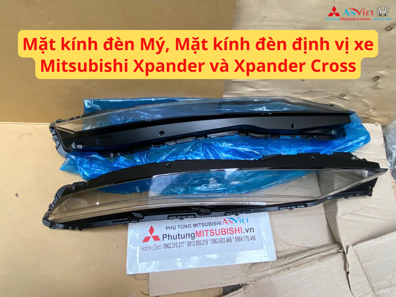 Mặt kính đèn Mý, Mặt kính đèn định vị xe Mitsubishi Xpander và Xpander Cross