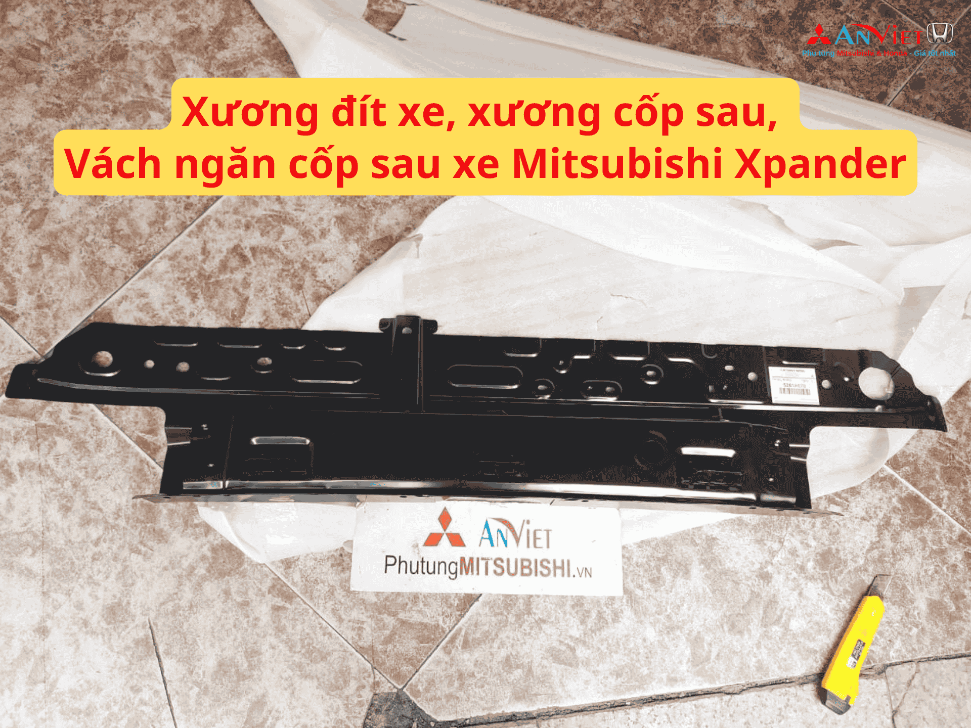 Xương đít xe, Xương cốp sau, Vách ngăn cốp sau xe Mitsubishi Xpander