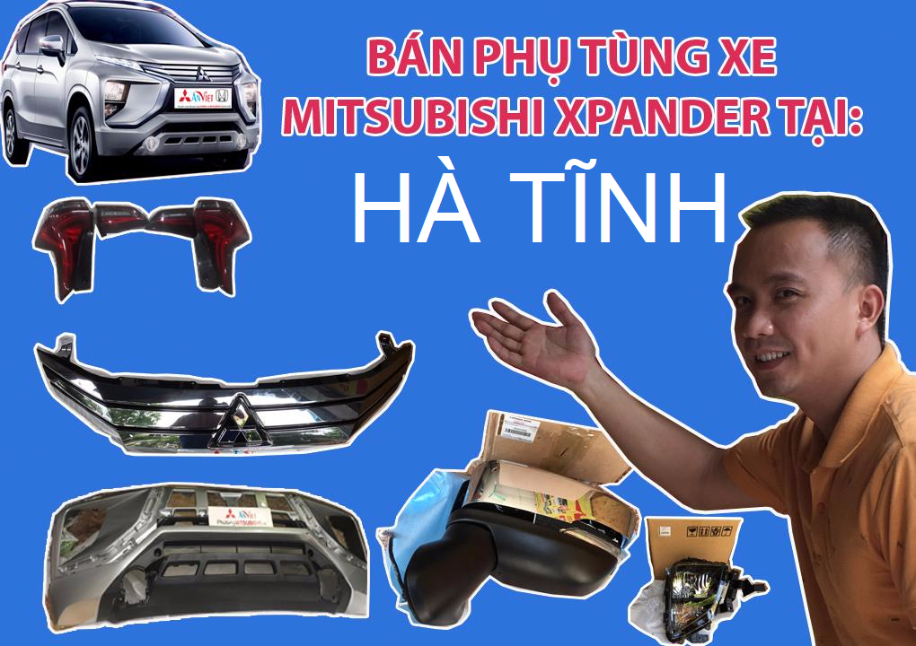 Bán phụ tùng xe Mitsubishi Xpander tại Hà Tĩnh