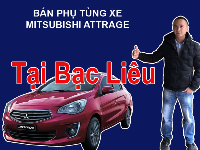 Bán phụ tùng xe Mitsubishi ATTRAGE tại Bạc Liêu