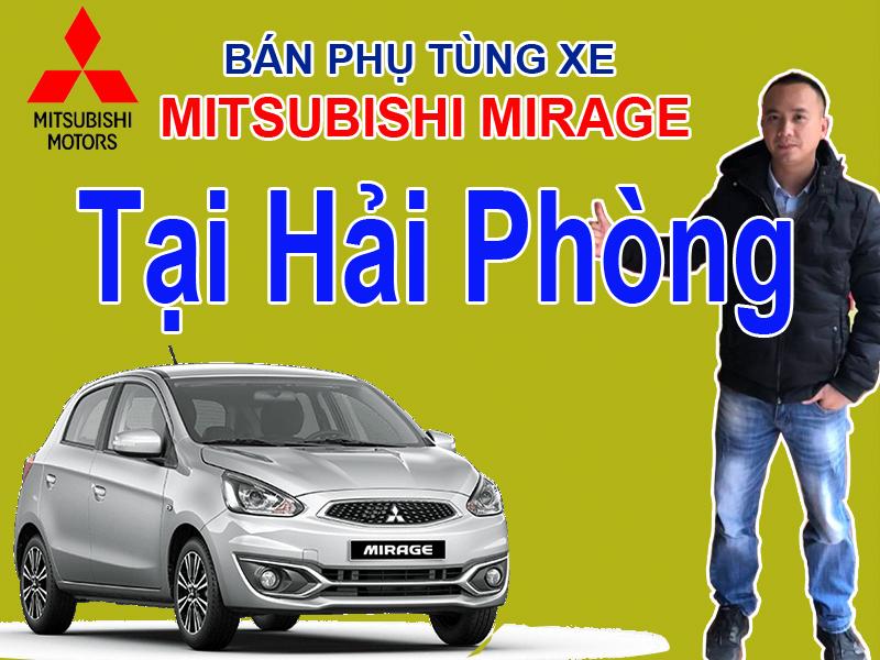 Bán phụ tùng xe Mitsubishi MIRAGE tại Hải Phòng