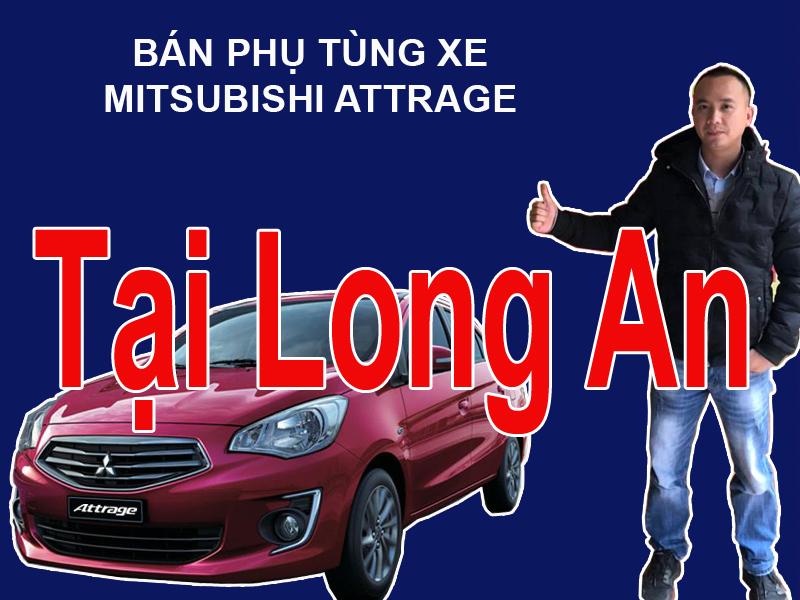 Phụ tùng xe Mitsubishi Attrage tại Long An Mua bán phụ tùng xe Mitsubishi Attrage tại Long An  