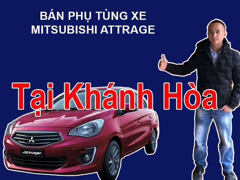 Phụ tùng xe Mitsubishi Attrage tại Khánh Hòa Mua bán phụ tùng xe Mitsubishi Attrage tại Khánh Hòa  