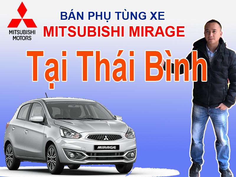 Phụ tùng xe Mitsubishi Mirage Thái Bình Mua bán phụ tùng xe Mitsubishi Mirage tại Thái Bình  