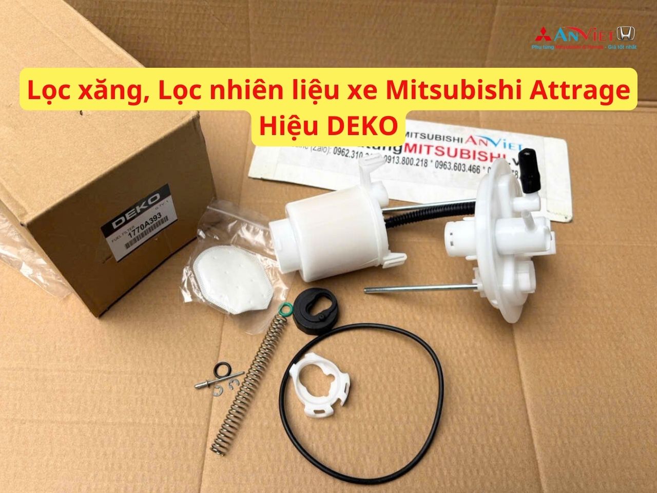 Cụm lọc xăng, Lọc nhiên liệu xe Mitsubishi Mirage và Attrage | Hiệu DEKO