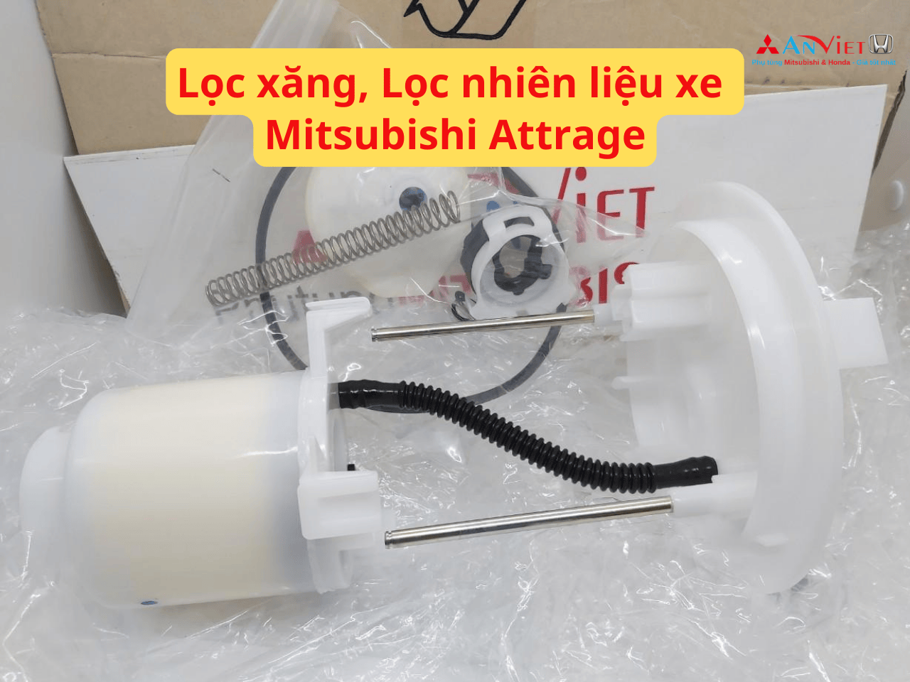 Lọc xăng, Lọc nhiên liệu xe Mitsubishi Attrage