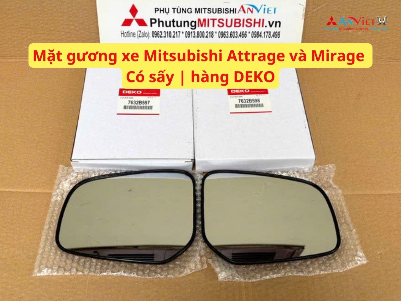 Mặt gương xe Mitsubishi Attrage và Mirage có sấy gương | hàng DEKO