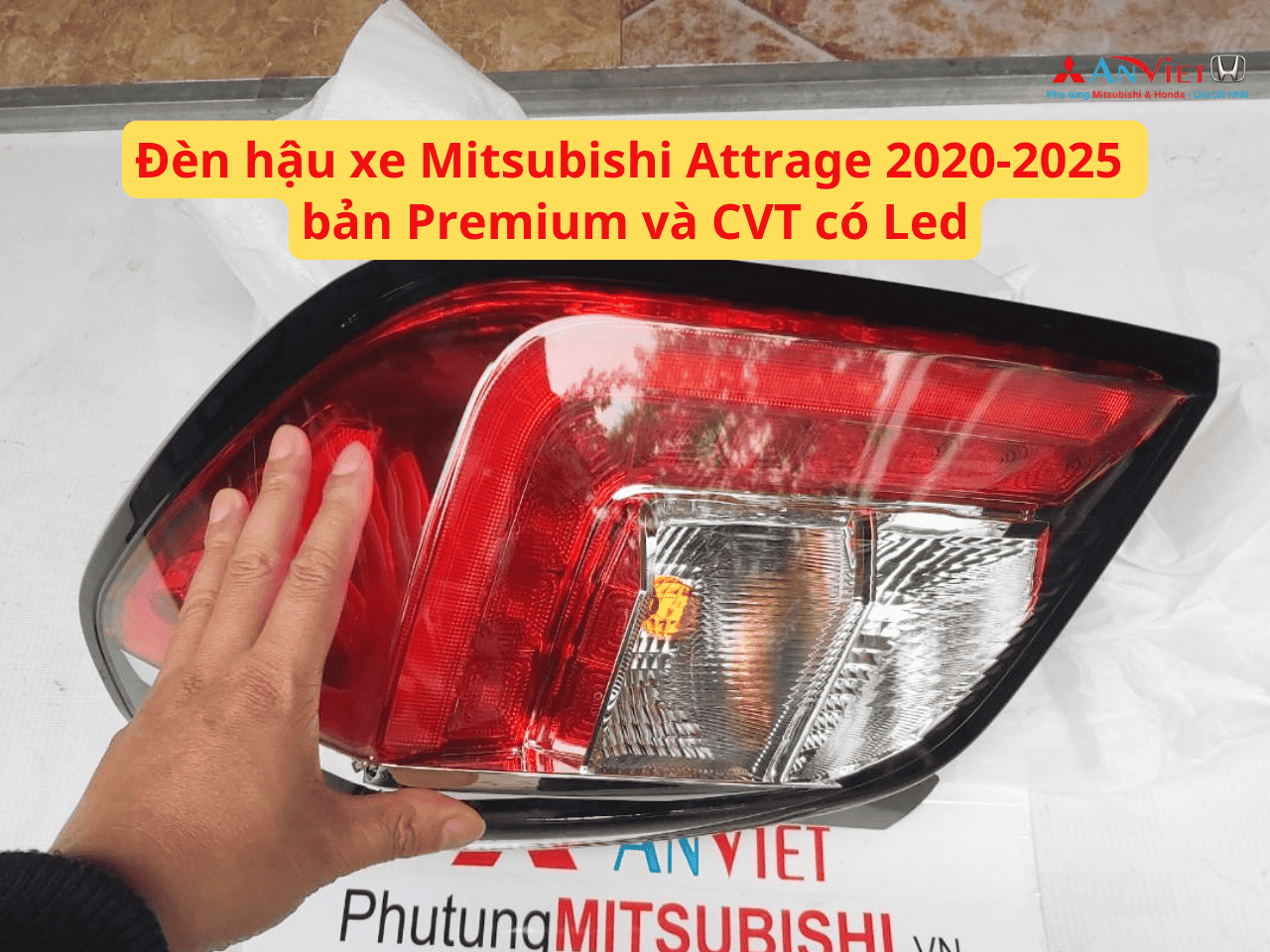 Đèn hậu xe Mitsubishi Attrage