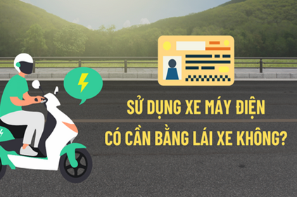 Đi Xe Máy Điện Có Cần Bằng Lái Xe Không