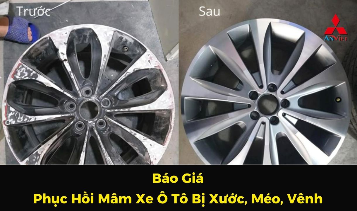 Phục Hồi Mâm Xe Ô Tô (Lazang) Bị Xước, Méo, Vênh: Báo Giá