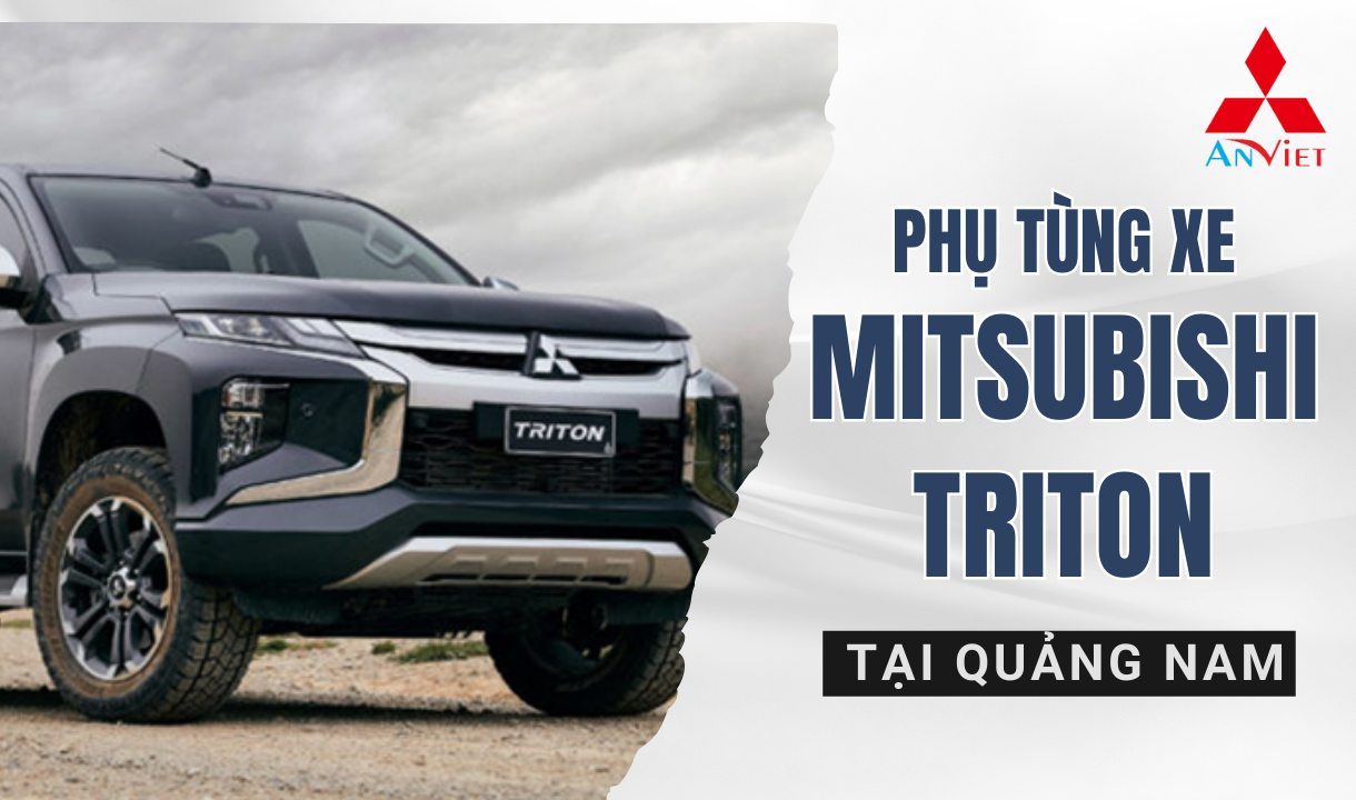 Phụ tùng xe Mitsubishi Triton tại Quảng Nam