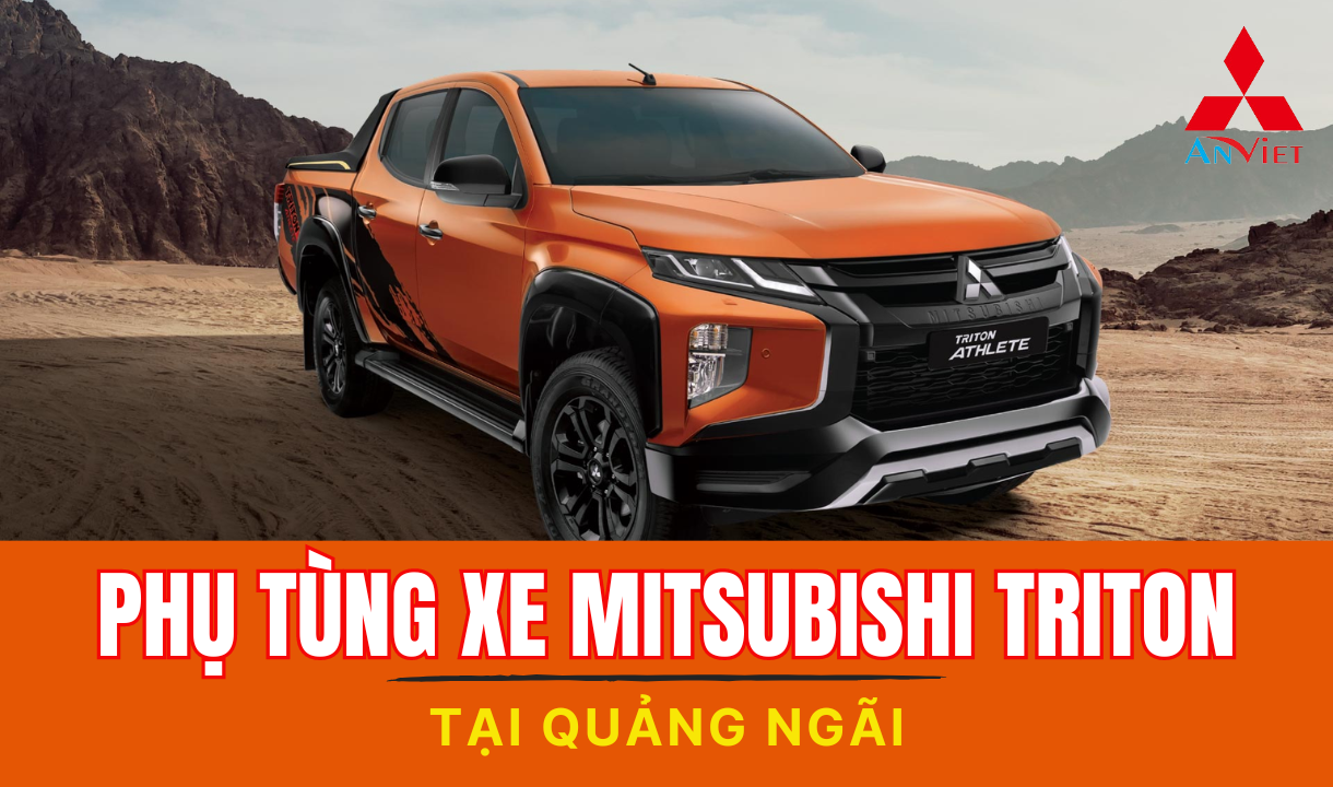 Phụ tùng xe Mitsubishi Triton tại Quảng Ngãi