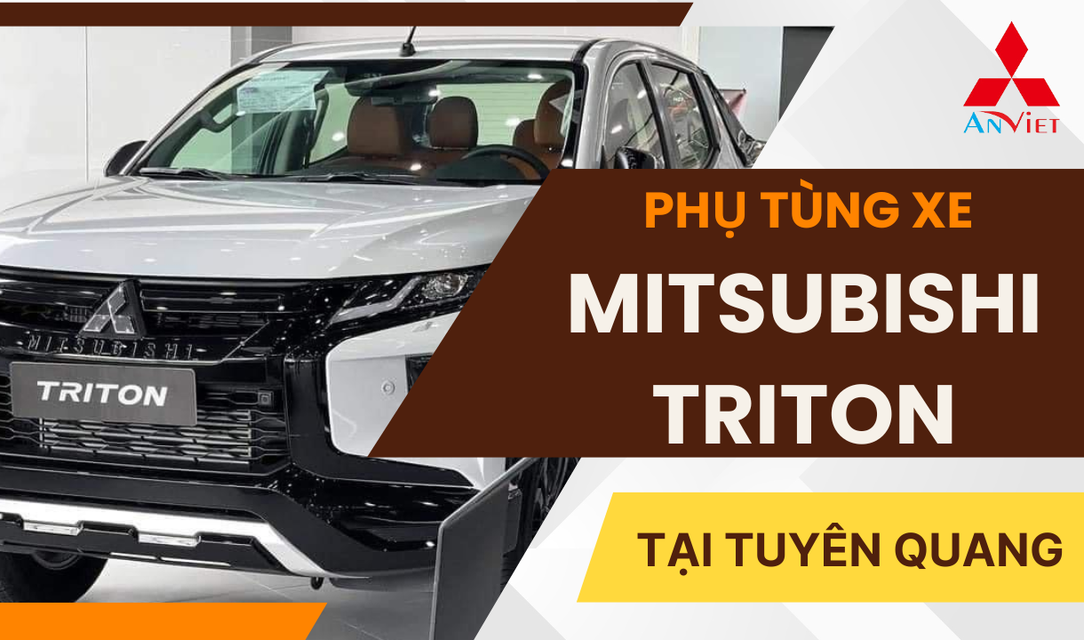 Phụ tùng xe Mitsubishi Triton tại Tuyên Quang