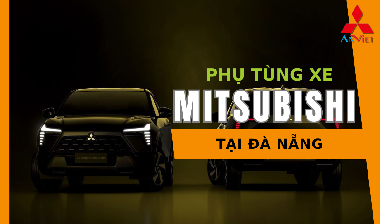 Phụ tùng xe Mitsubishi tại Đà Nẵng