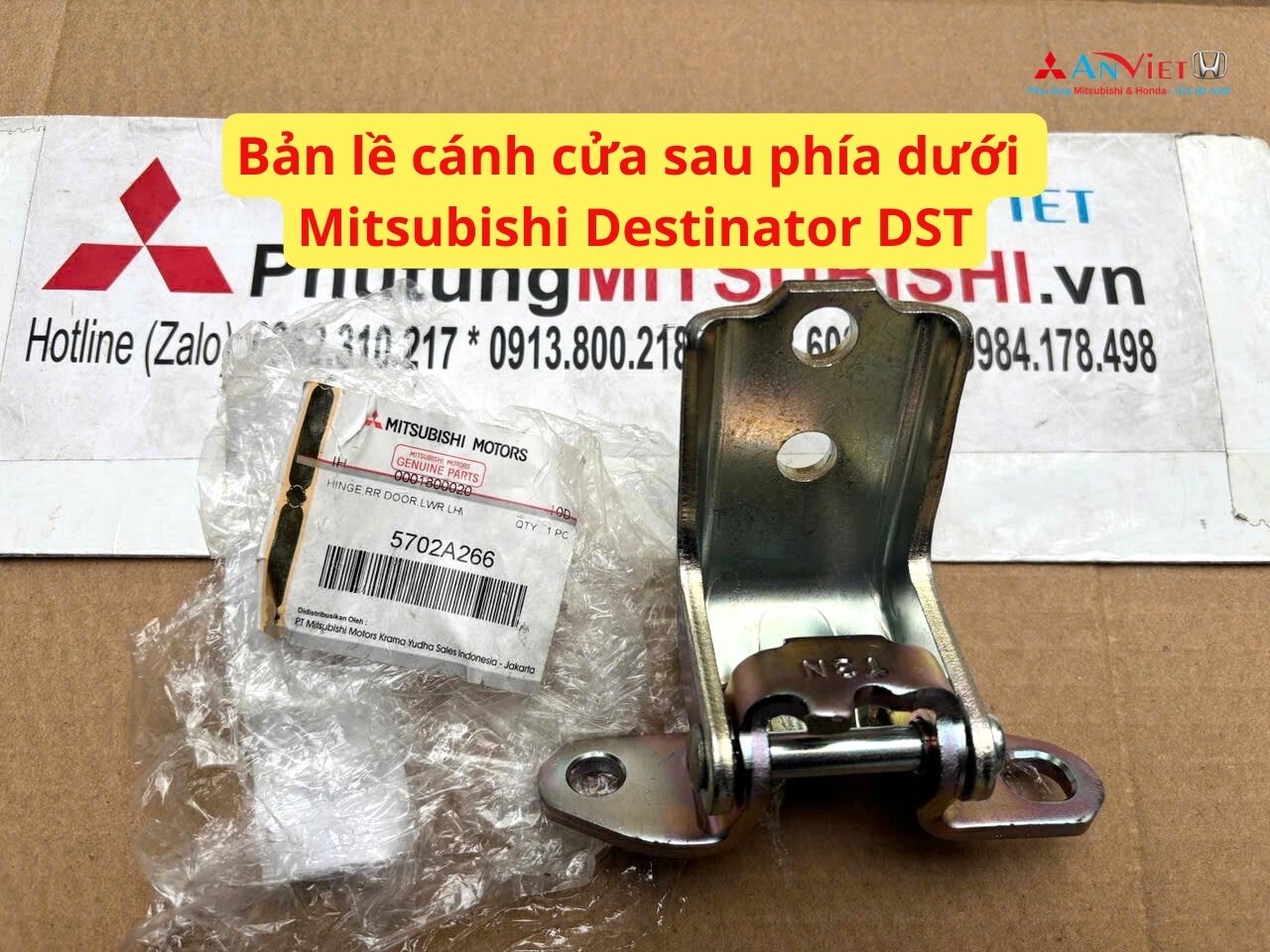 Bản lề cánh cửa sau phía dưới Mitsubishi Destinator DST 5702A265 5702A266