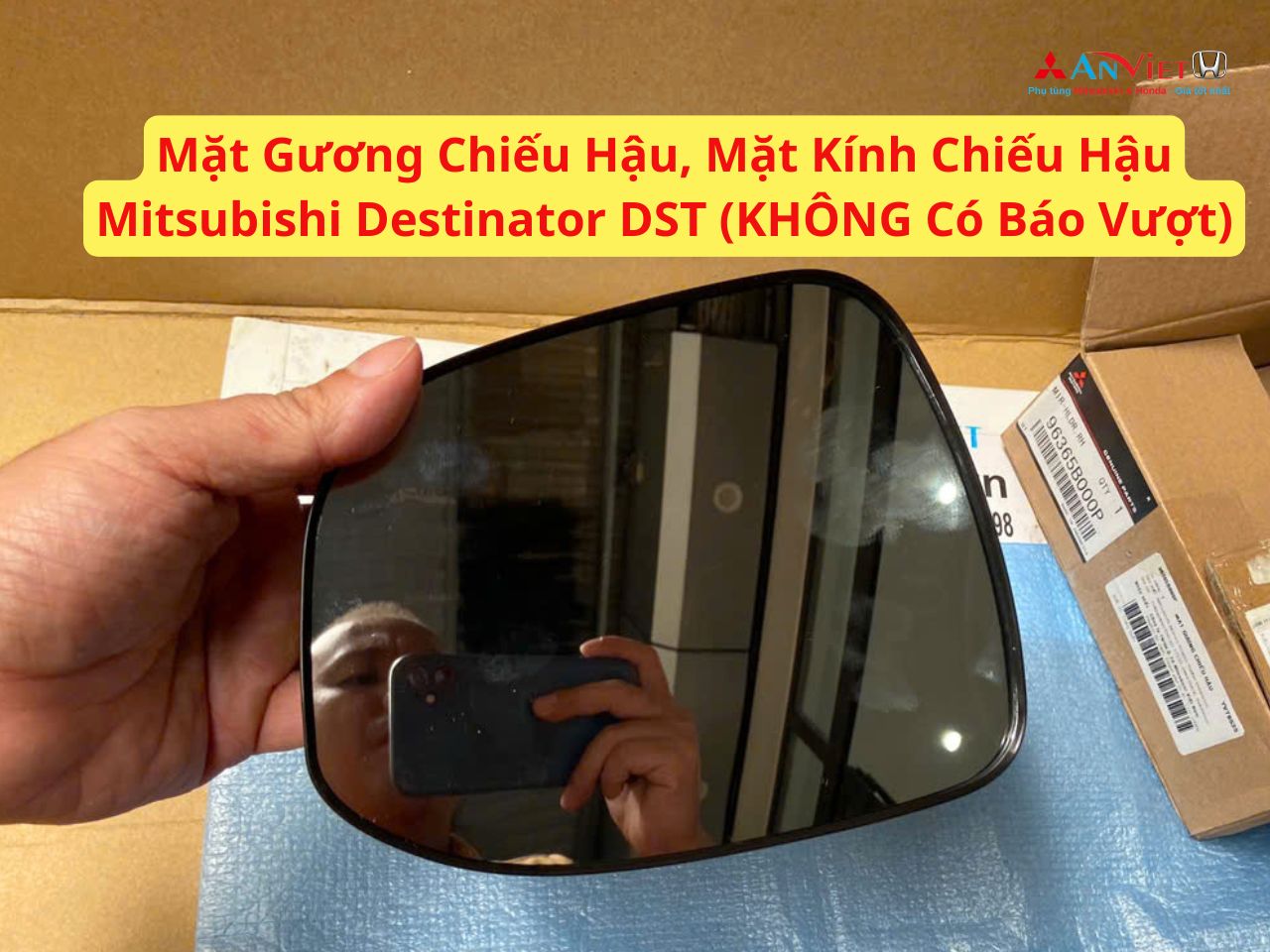Mặt Gương Chiếu Hậu, Mặt Kính Chiếu Hậu xe Mitsubishi Destinator DST bản KHÔNG Có Báo Vượt 96365B000P 96366B000P