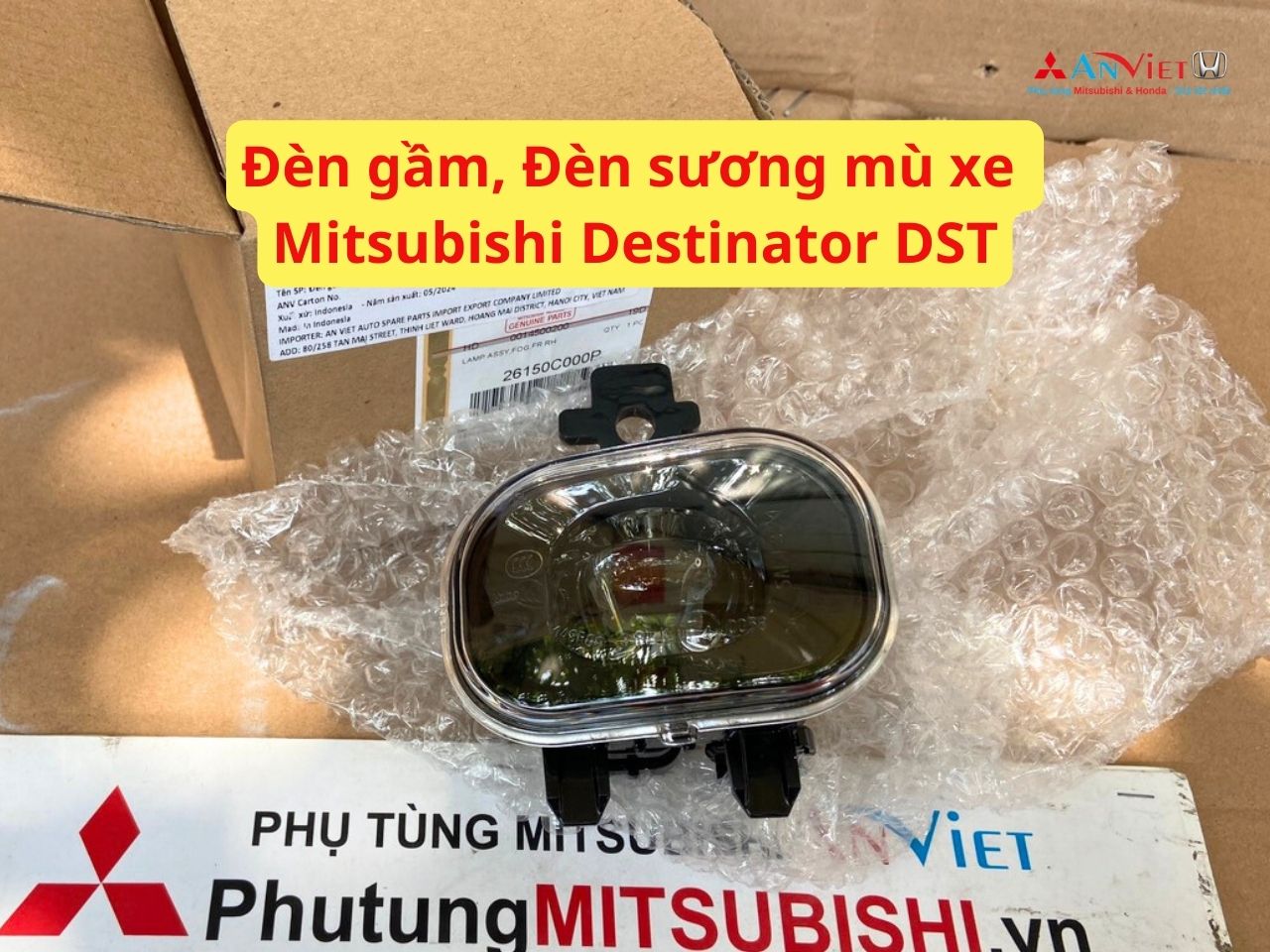 Đèn gầm, Đèn sương mù xe Mitsubishi Destinator DST 26155C000P 26150C000P