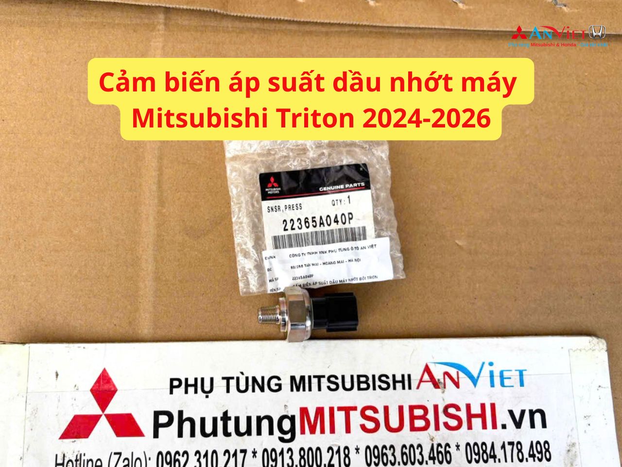 Cảm biến áp suất dầu máy nhớt bôi trơn động cơ Mitsubishi Triton 2024-2026 22365A040P