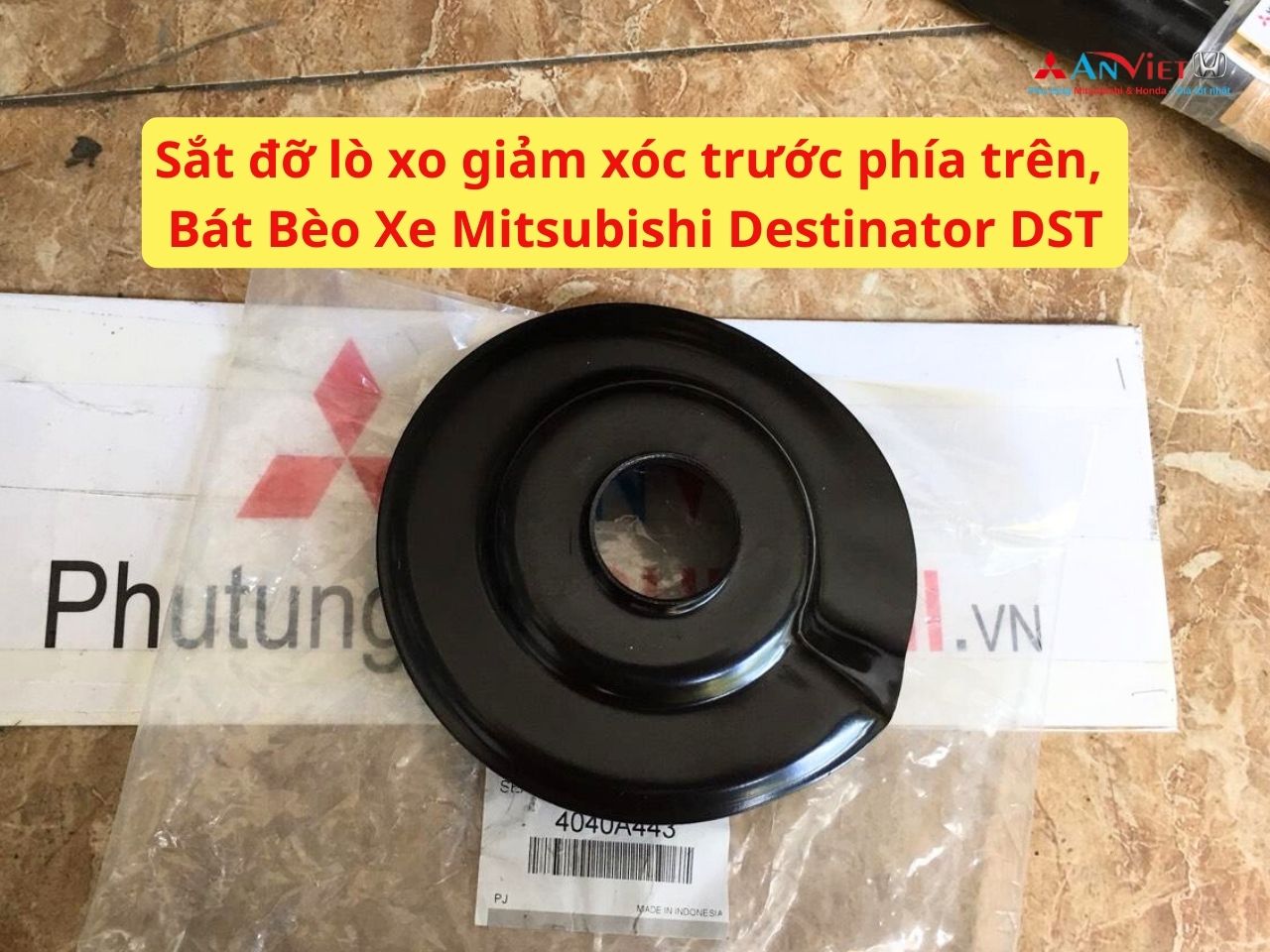 Sắt đỡ lò xo giảm xóc trước phía trên, Bát Bèo Xe Mitsubishi Destinator DST 4040A443