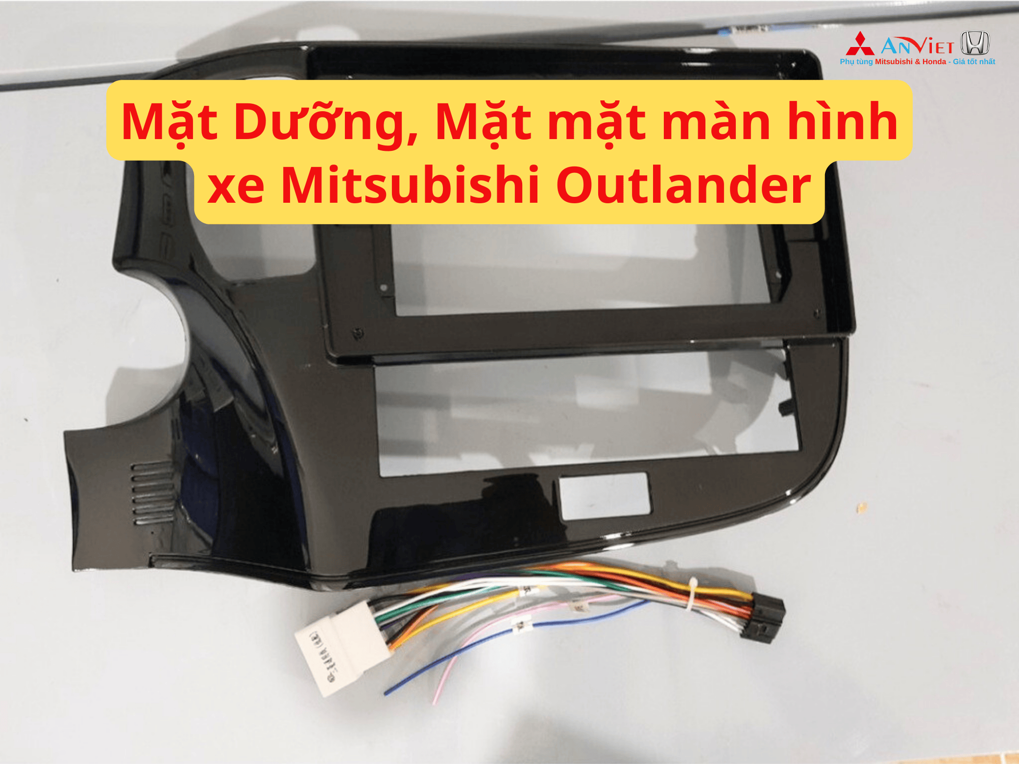 Mặt Dưỡng, Mặt mặt màn hình xe Mitsubishi Outlander