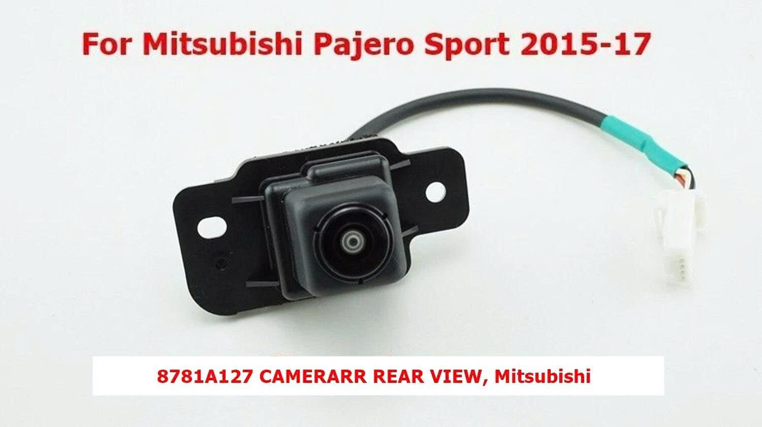 Camera lùi  Xe Mitsubishi Pajero Sport 2017-2024 , cam lùi Pajero Sport 8781A132 8781A127 28442W020P 28442W030P