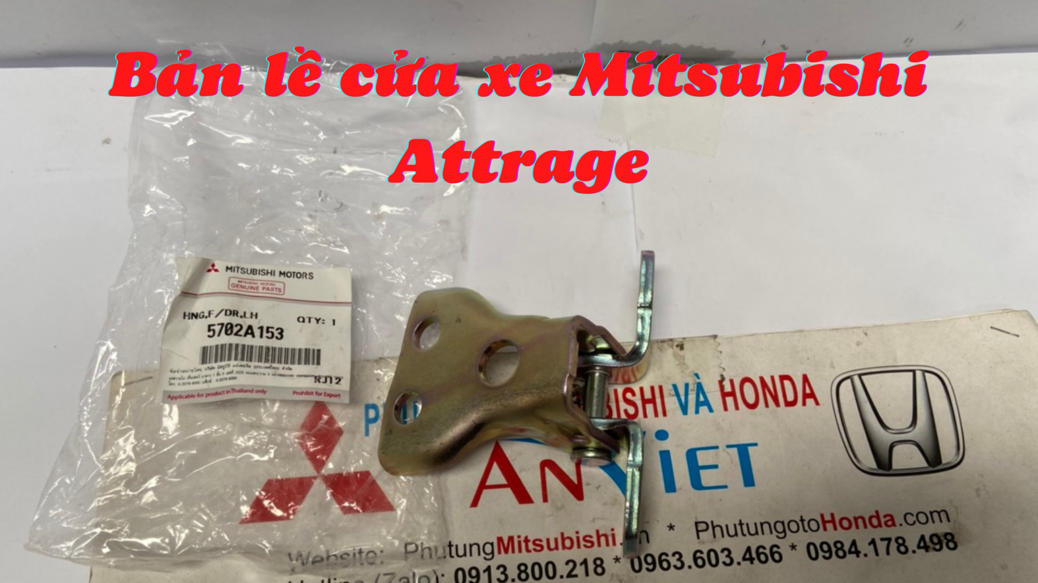 Bản lề cửa xe Mitsubishi Attrage