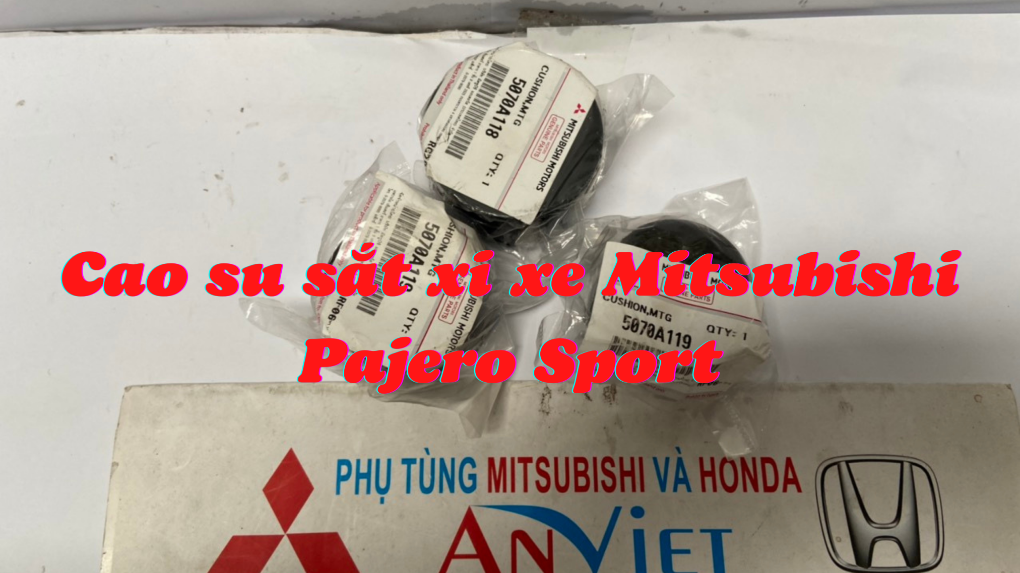 Cao su sắt xi xe Mitsubishi Pajero Sport