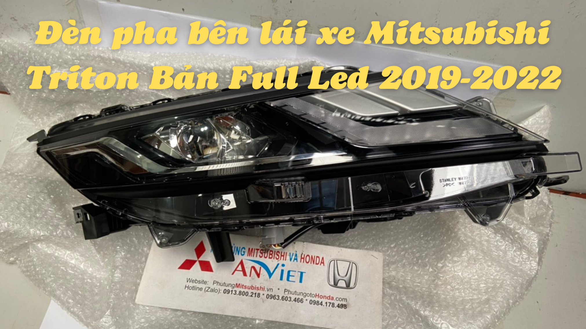 Đèn pha bên lái xe Mitsubishi Triton Bản Full Led 2019 đến 2022 