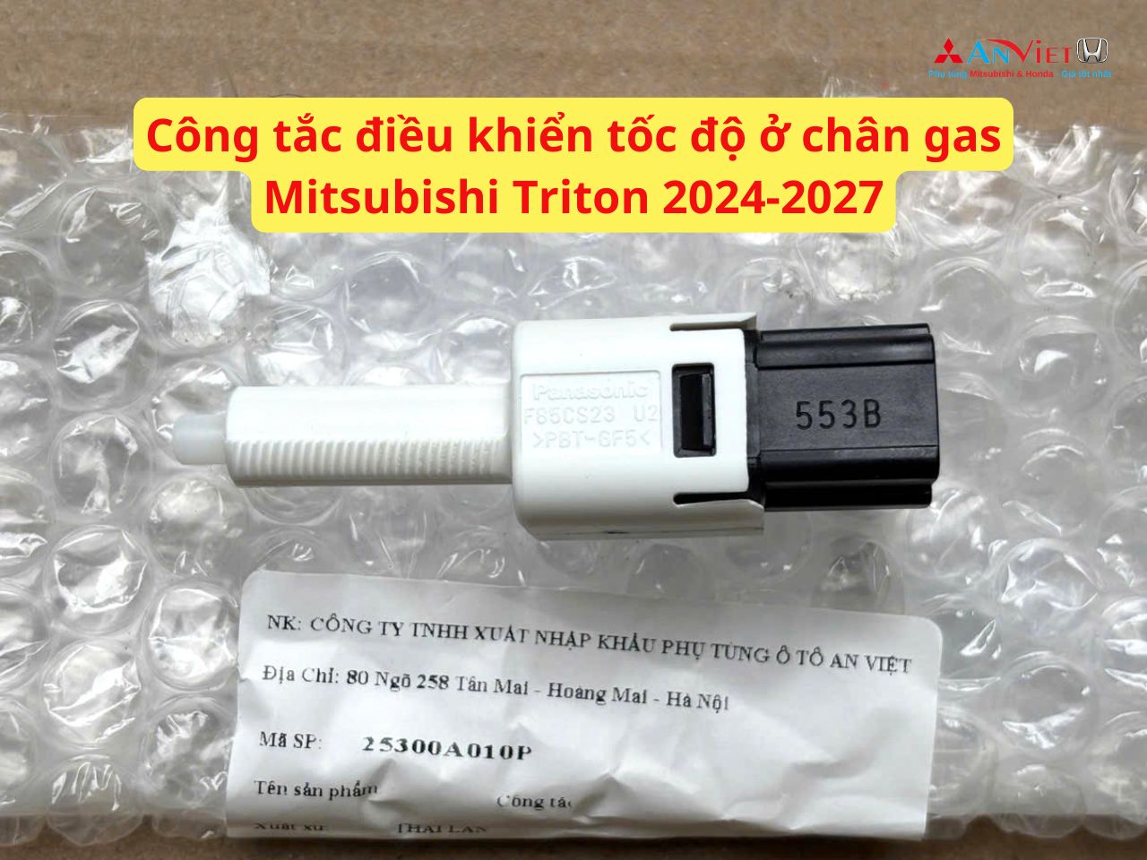Công tắc điều khiển tốc độ ở chân gas Mitsubishi Triton 2024-2027 25300A010P