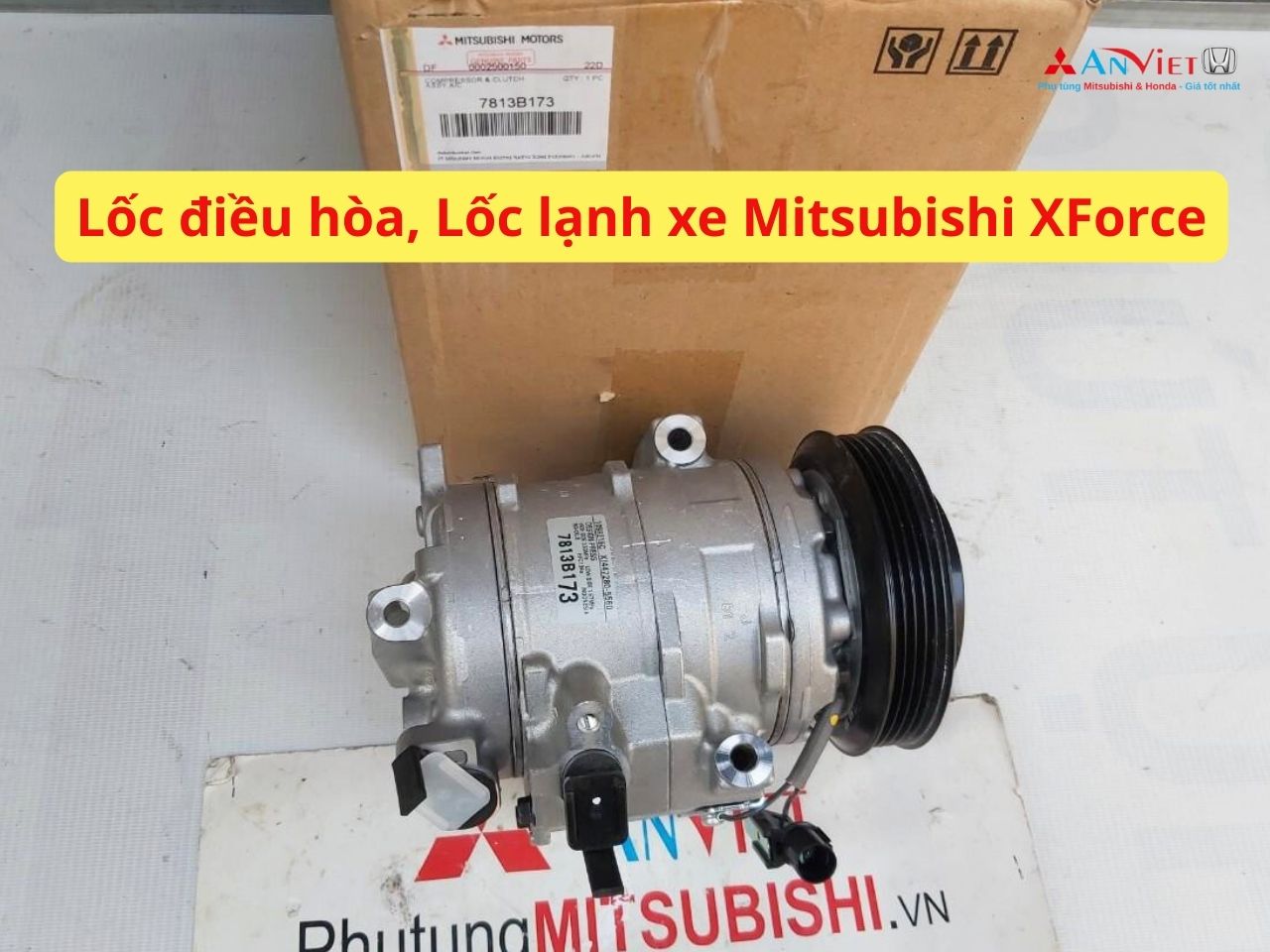 Lốc lạnh, Lốc điều hòa xe Mitsubishi XForce 7813B173
