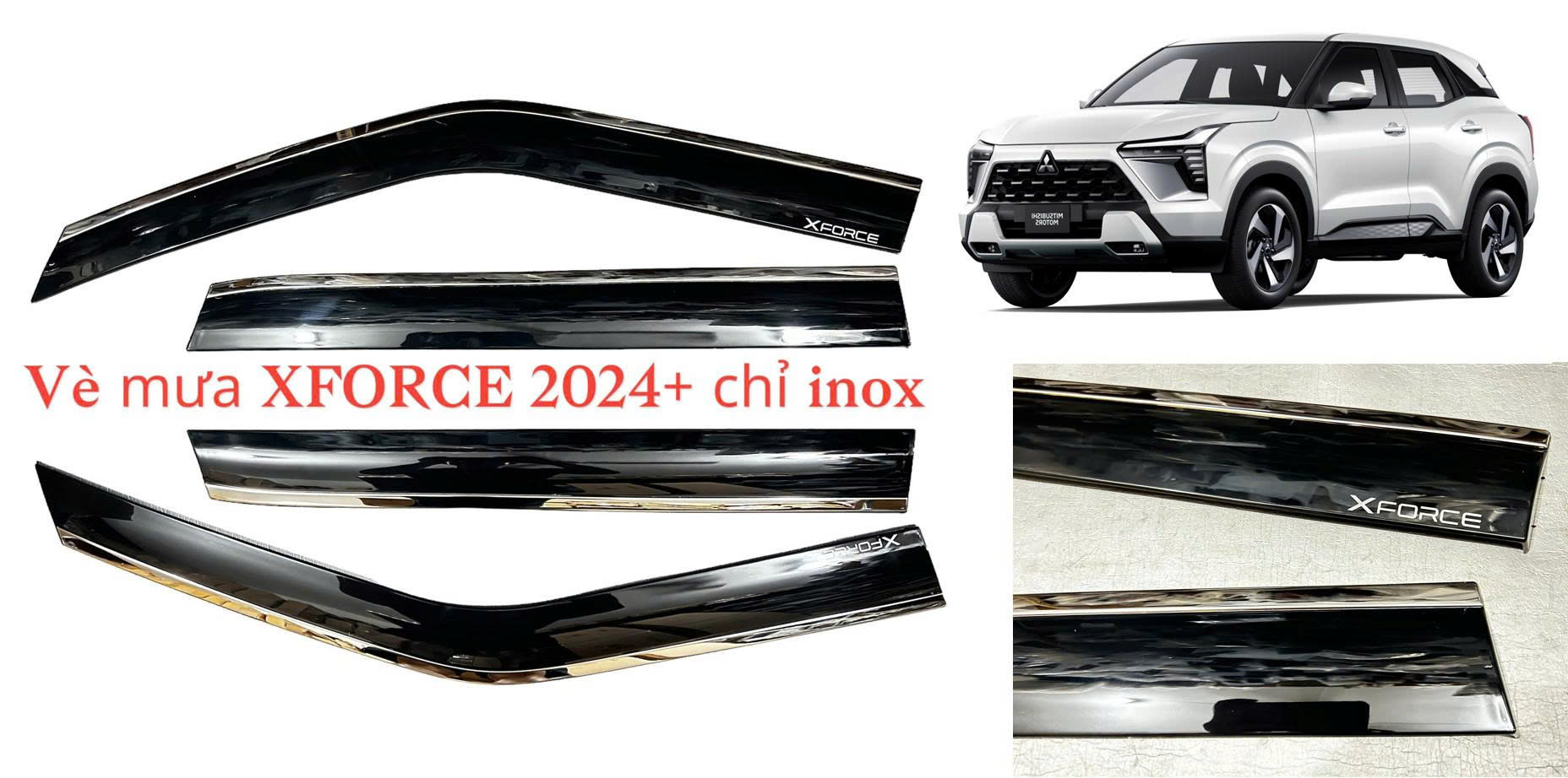 Vè che mưa Mitsubishi Xforcer 2024- 2026, vè che mưa chỉ mạ Xforcer, bộ vè che mưa 4 cánh cửa 