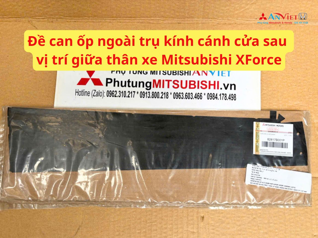 Đề can ốp ngoài trụ kính cánh cửa sau vị trí giữa thân xe Mitsubishi XForce 82818B001P 82817B001P