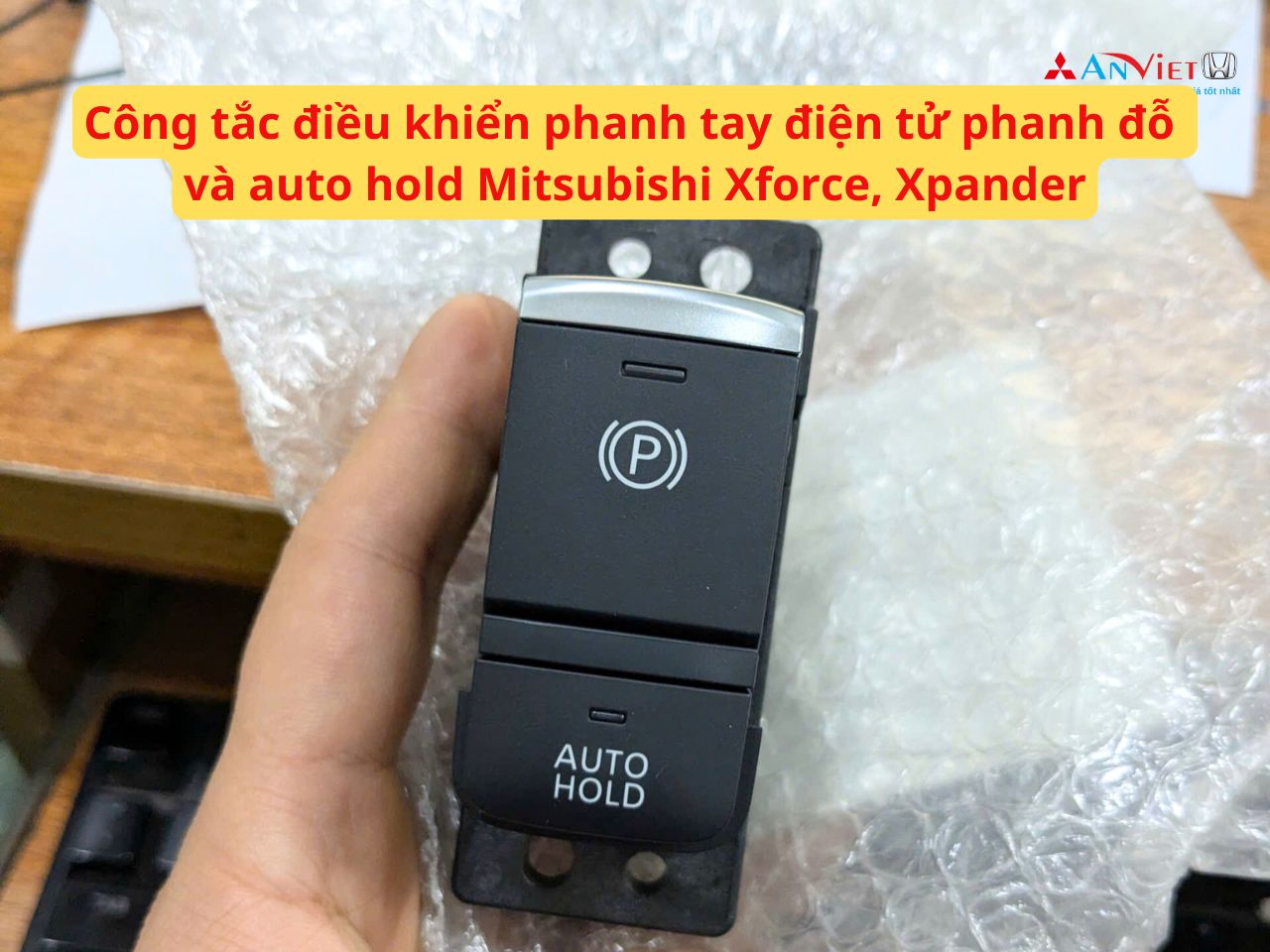 Công tắc điều khiển phanh tay điện tử phanh đỗ và auto hold Mitsubishi Xforce, Xpander