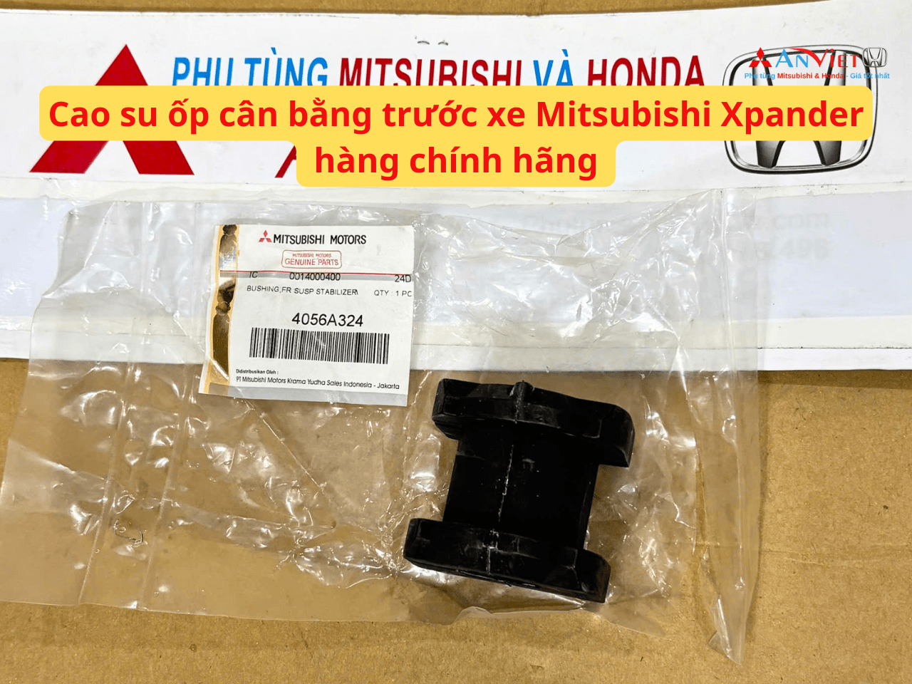 Cao su ốp cân bằng trước xe Mitsubishi Xpander, Xpander Cross, Xforce, Lancer, Outlander Sport