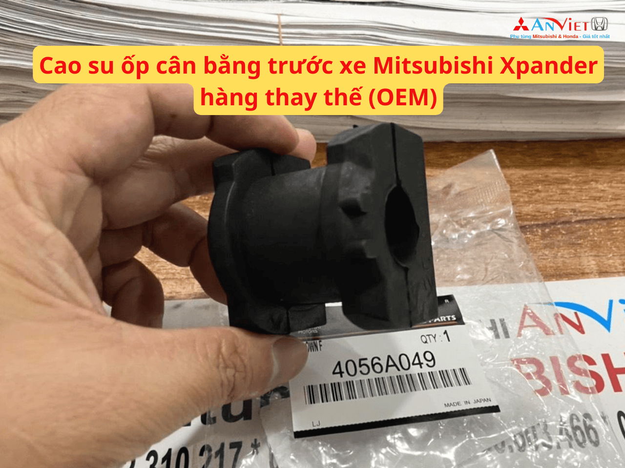 Cao su ốp cân bằng trước xe Mitsubishi Xpander, Xpander Cross, Xforce, Lancer, Outlander Sport