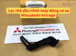 Lọc thô dầu nhớt máy động cơ xe Mitsubishi Attrage