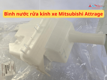 Bình nước rửa kính xe Mitsubishi Attrage