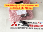 Cảm biến vị trí trục cam trục cơ xe Mitsubishi Attrage