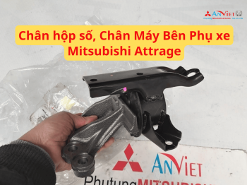 Chân hộp số, Chân Máy Bên Phụ xe Mitsubishi Attrage