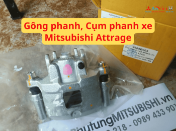 Gông phanh, Cụm phanh xe Mitsubishi Attrage