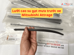 Lưỡi cao su gạt mưa trước xe Mitsubishi Attrage
