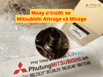 Moay ơ trước xe Mitsubishi Attrage và Mirage