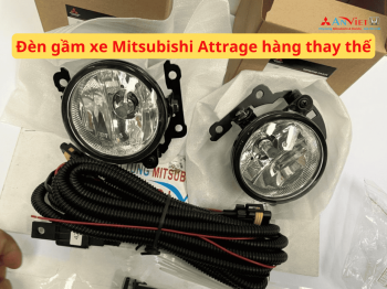 Đèn gầm xe Mitsubishi Attrage hàng thay thế